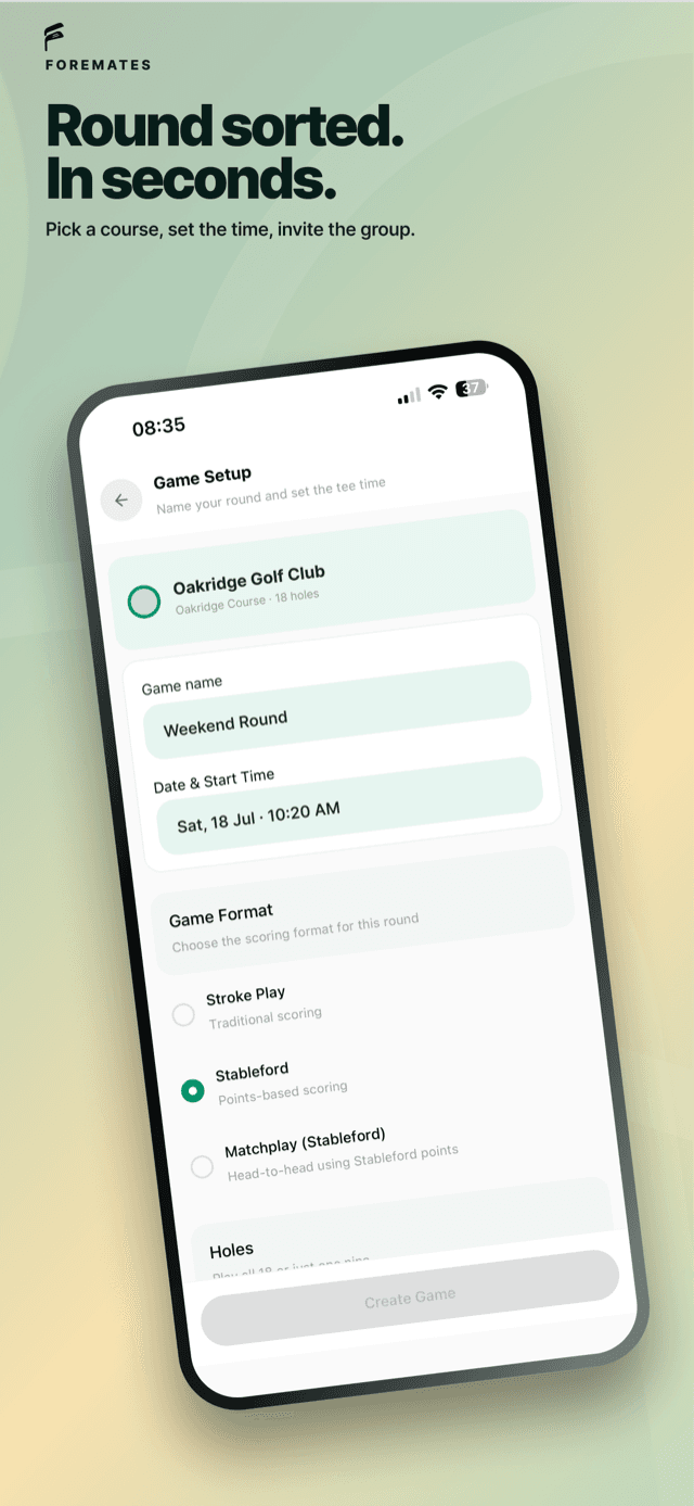 Foremates game setup: choose a course, date, time and format